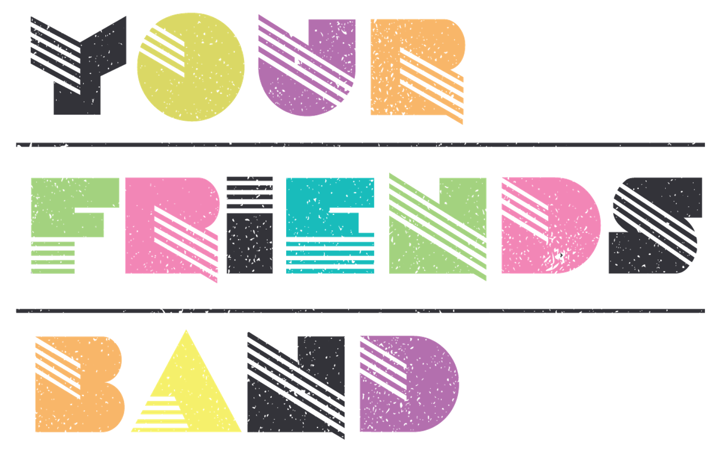 Your Friend's Band